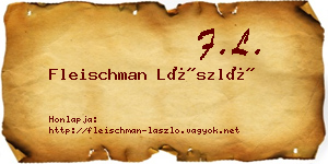 Fleischman László névjegykártya